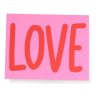 Stationery Charlie Pickles | Love, Red + Pink Greeting Card