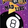 Toys & Fun Stuff Charlie Pickles | Magic 8 Ball Mad Libs